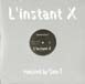 L'instant X - Remix by One-T